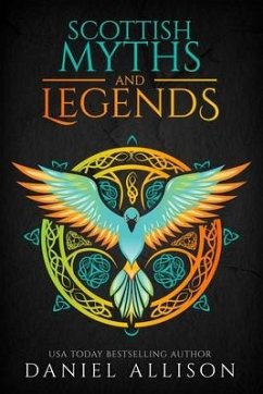 Scottish Myths & Legends - Allison, Daniel