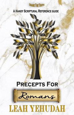 Precepts For Romans - Yehudah, Leah