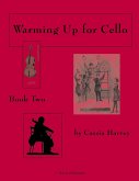 Warming Up for Cello, Book Two