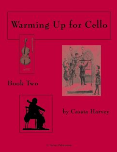 Warming Up for Cello, Book Two - Harvey, Cassia