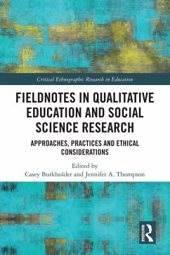 Fieldnotes in Qualitative Education and Social Science Research