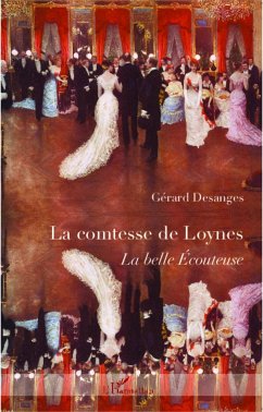 La comtesse de Loynes - Desanges, Gérard