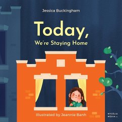 Today, We're Staying Home - Buckingham, Jessica
