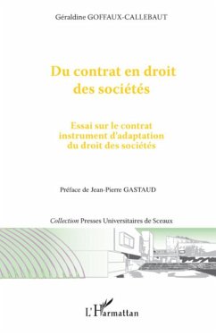 Du contrat en droit des sociétés - Goffaux-Callebaut, Géraldine