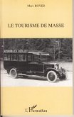 Le tourisme de masse