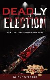 Deadly Election