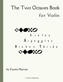 The Two Octaves Book for Violin - Harvey, Cassia