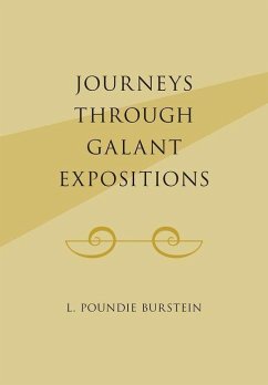 Journeys Through Galant Expositions - Burstein, L Poundie