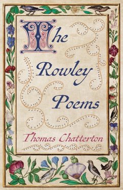 The Rowley Poems - Chatterton, Thomas