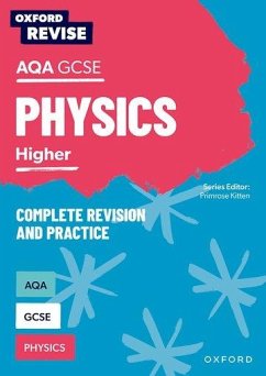 Oxford Revise: AQA GCSE Physics Complete Revision and Practice - Shaha, Alom; Reynolds, Helen