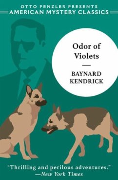 The Odor of Violets: A Duncan Maclain Mystery - Kendrick, Baynard