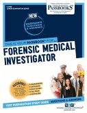 Forensic Medical Investigator (C-2936): Passbooks Study Guide Volume 2936