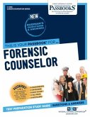 Forensic Counselor (C-4093): Passbooks Study Guide Volume 4093