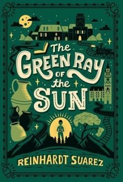 The Green Ray of the Sun - Suarez, Reinhardt