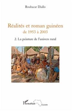 Réalités et roman guinéen de 1953 à 2003 T2 - Diallo, Boubacar