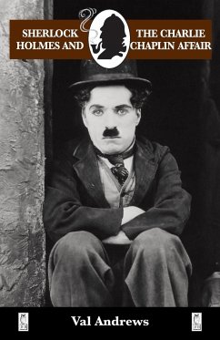 Sherlock Holmes and the Charlie Chaplin Affair - Andrews, Val