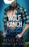 Brutale (Wolf Ranch, #1) (eBook, ePUB) Brutale (Wolf Ranch, #1) (eBook, ePUB)
