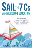 Sail the 7 Cs with Microsoft Education (eBook, ePUB)