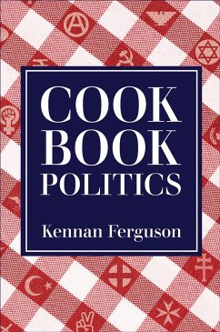Cookbook Politics - Ferguson, Kennan
