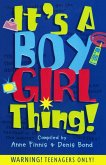 Its A Boy Girl Thing Its A Boy Girl Thing