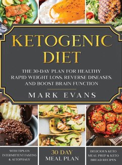 Ketogenic Diet - Evans, Mark
