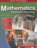 Glencoe Mathematics with Business Applications Student Activity Workbook [With CDROM]