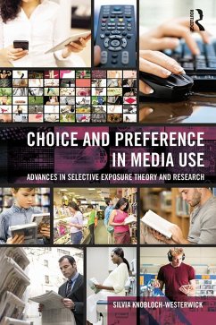 Choice and Preference in Media Use - Knobloch-Westerwick, Silvia