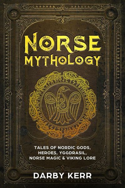 Norse Mythology von Darby Kerr - englisches Buch - bücher.de