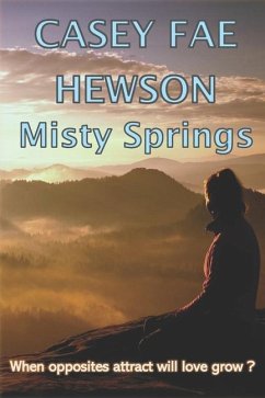 Misty Springs - Hewson, Casey Fae