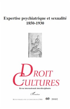 Expertise psychiatrique et sexualité 1850-1930 - Collectif