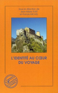 L'identité au coeur du voyage - Michel, Franck