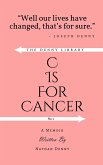 C Is For Cancer