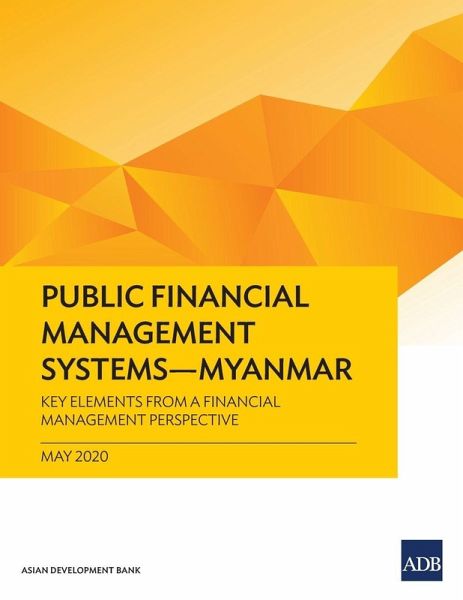 Public Financial Management Systems - Myanmar Public Financial Management Systems - Myanmar