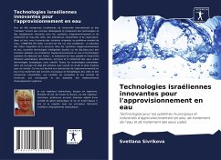 Technologies israéliennes innovantes pour l'approvisionnement en eau - Sivrikova, Svetlana