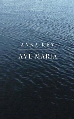 Ave Maria - Key, Anna