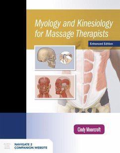Myology and Kinesiology for Massage Therapists - Moorcroft, Cindy
