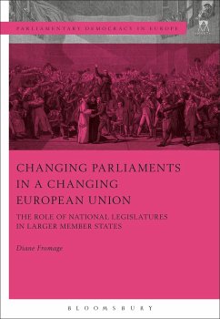 Changing Parliaments in a Changing European Union - Fromage, Diane