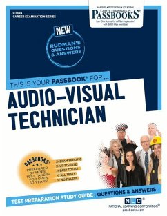 Audio-Visual Technician (C-1894): Passbooks Study Guide Volume 1894 - National Learning Corporation