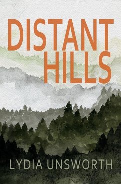 Distant Hills - Unsworth, Lydia