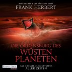 Die Ordensburg des Wüstenplaneten / Der Wüstenplanet Bd.6 (MP3-Download)