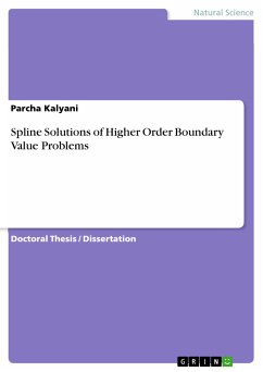 Spline Solutions of Higher Order Boundary Value Problems (eBook, PDF)
