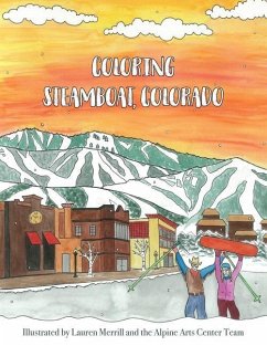 Coloring Steamboat, Colorado - Arts Center, Alpine; Jake Jones, Taylor Campbell