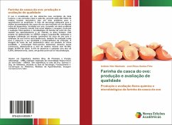 Farinha da casca do ovo: produção e avaliação de qualidade