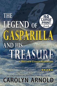 The Legend of Gasparilla and His Treasure - Arnold, Carolyn