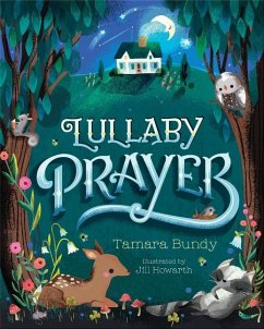 Lullaby Prayer - Bundy, Tamara