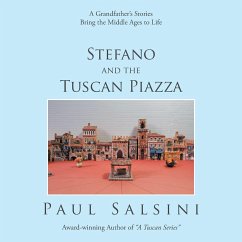 Stefano and the Tuscan Piazza - Salsini, Paul