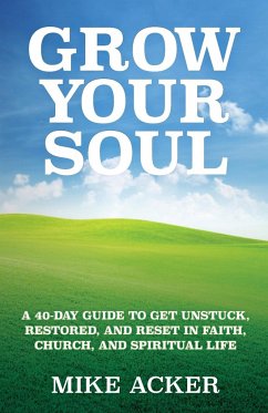 Grow Your Soul - Acker, Mike