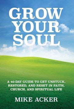 Grow Your Soul - Acker, Mike