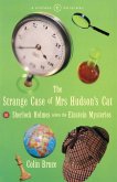 The Strange Case Of Mrs Hudsons Cat The Strange Case Of Mrs Hudsons Cat