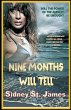 Nine Months Will Tell - Bild 1